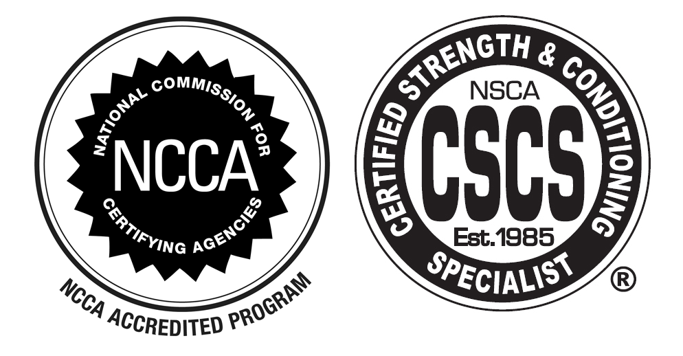 NSCA CSCS: National Strength and Conditioning Association Certified Strength and Conditioning Specialist